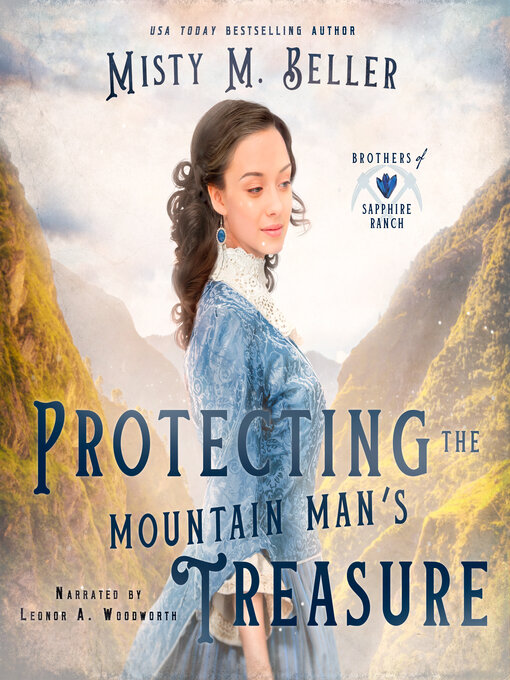 Title details for Protecting the Mountain Man's Treasure by Misty M. Beller - Wait list